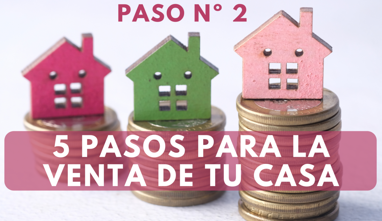 5 pasos para la venta de tu casa